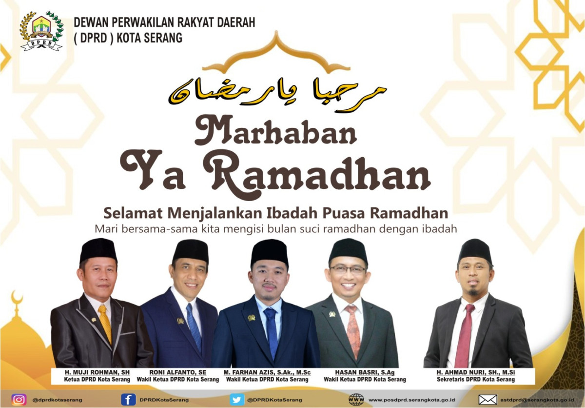 DPRD Kota Serang Mengucapkan Selamat Menjalankan bulan Suci Ramadhan 1446 H